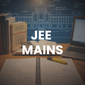 JEE MAINS